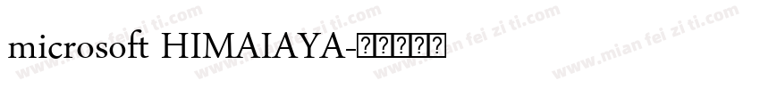 microsoft HIMAIAYA字体转换